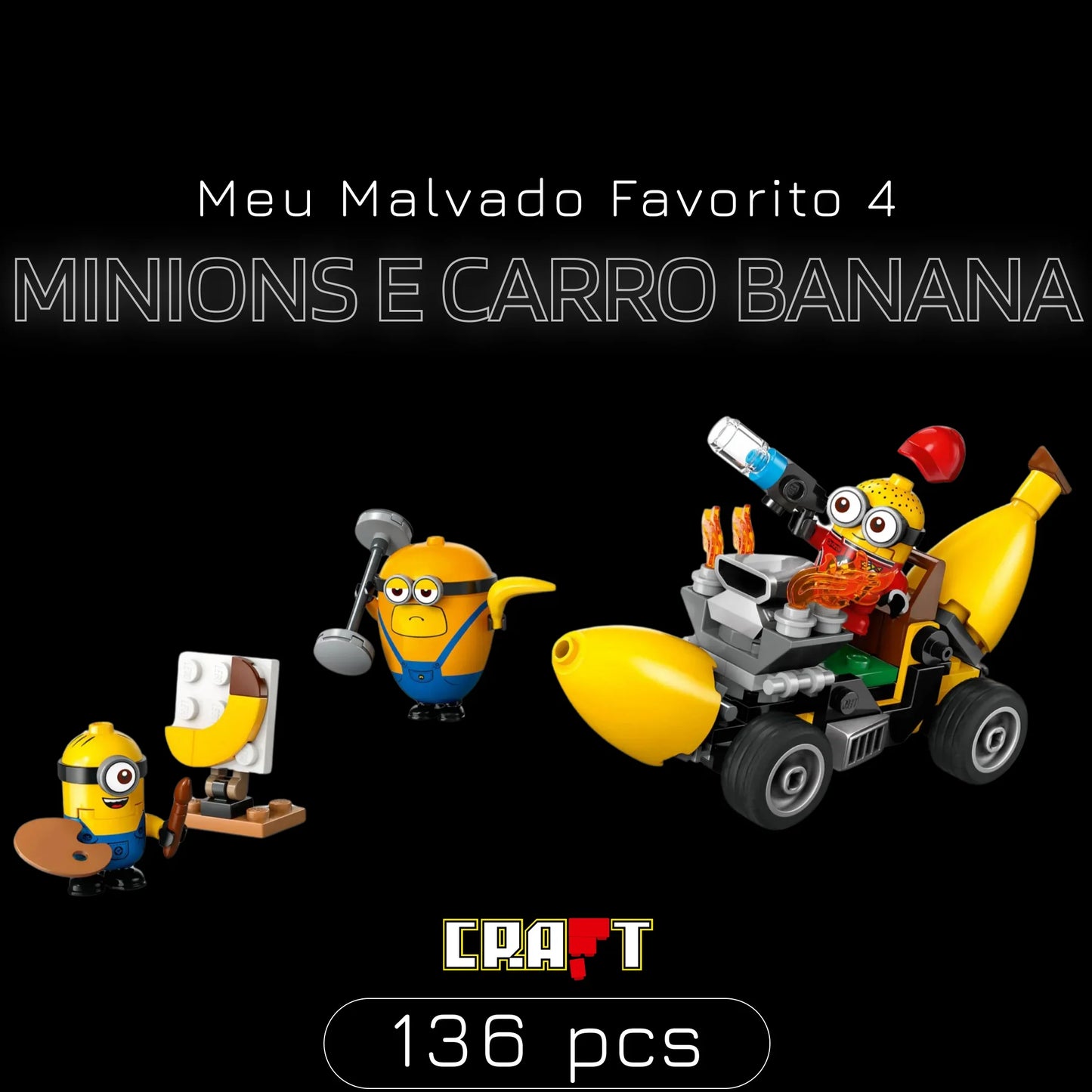 Meu Malvado Favorito 4 - Minions e Carro Banana (136 peças)